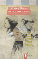 Troutman volants (Les)